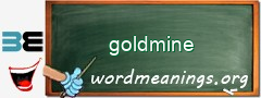 WordMeaning blackboard for goldmine